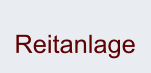 Reitanlage
